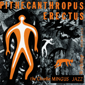 Pithecanthropus Erectus by Charles Mingus
