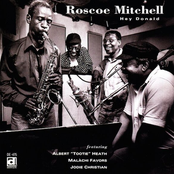 Roscoe Mitchell: Hey Donald