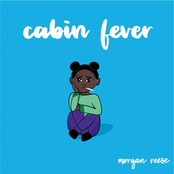 cabin fever