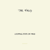 The Field - Burned Out
