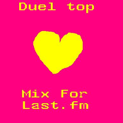 Duel Top Mix For Last.fm