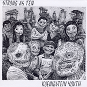 Strong As Ten/Koënigstein Youth