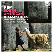 Miguel Harth-Bedoya: New South American Discoveries