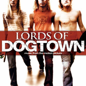 lords of dogtown soundtrack