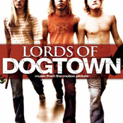 Lords Of Dogtown Soundtrack