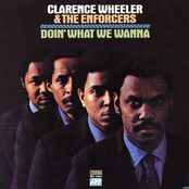 Clarence Wheeler & The Enforcers