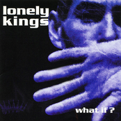 What If? by Lonely Kings