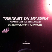 The Dust on My Desk Looks Like an Epic Movie (DJ Kenneth A Remix)