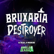 Bruxaria Destroyer