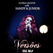 Glória Groove Canta Sandy & Junior - Versões