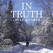 Lucas Richman: Lucas Richman: In Truth