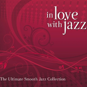 In Love With Jazz (The Ultimate Smooth Jazz Collection)
