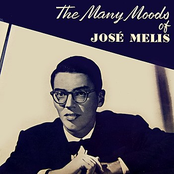 The Many Moods Of Jose Melis