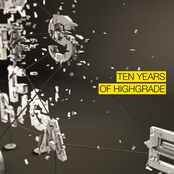 Ten Years Of Highgrade