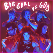 Big Girl: Big Girl vs. GOD