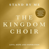 The Kingdom Choir: Stand By Me