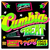 Cumbia Beat Vol. 2 (Experimental Guitar-Driven Tropical Sounds From Perú 1966/1983)