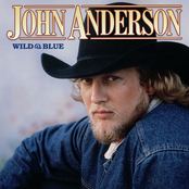 John Anderson: Wild And Blue