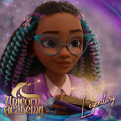 Legendary (From "Unicorn Academy")