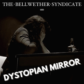 The Bellwether Syndicate: Dystopian Mirror