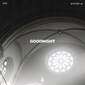 GOODNIGHT