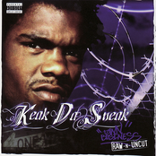 Keak Da Sneak: Town Business: Raw-N-Uncut