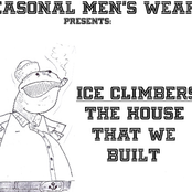 Ice Climbers-The House That We Built