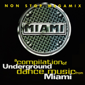 Miami Underground (A Compilation Of Underground Dance Music From Miami)