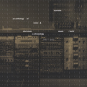 An Anthology of Noise & Electronic Music / Sixth A-Chronology 1957-2010