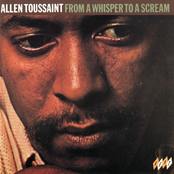 From A Whisper To A Scream by Allen Toussaint