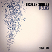 Broken Skulls: Relax
