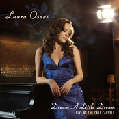 Laura Osnes: Dream A Little Dream - Live At The Café Carlyle