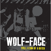 Wolf-Face: Still a Son of a Bitch