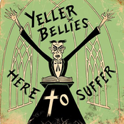 Yeller Bellies