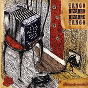 Tango Bizarro/ Bizarre Tango