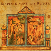 SIX PENCE NONE THE RICHER - KISS ME