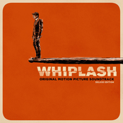 Whiplash (Original Motion Picture Soundtrack) [Deluxe Edition]