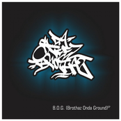 B.O.G. (Brothaz Onda Ground)