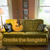 Cradle the Songbird