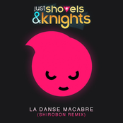 Just Shovels & Knights - La Danse Macabre (Shirobon Remix)
