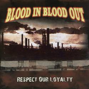 Embarrass Our Name by Blood In Blood Out