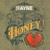 Rayne Johnson: Honey!