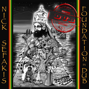 Nick Sefakis: Foundation in Dub