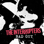 The Interrupters: Bad Guy