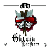 Axe Murder Boyz: The Garcia Brothers