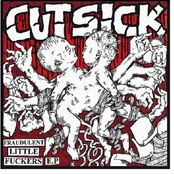 Fraudulent Little Fuckers 7"
