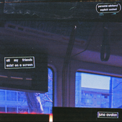 All My Friends Exist on a Screen [Explicit]