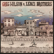 Greg Wilson & Lenzi Brothers