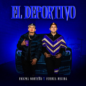 Enigma Norteno: El Deportivo