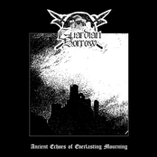 Ancient Echoes Of Everlasting Mourning